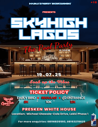 SKYHIGH LAGOS - The Pool Party's extra image 3