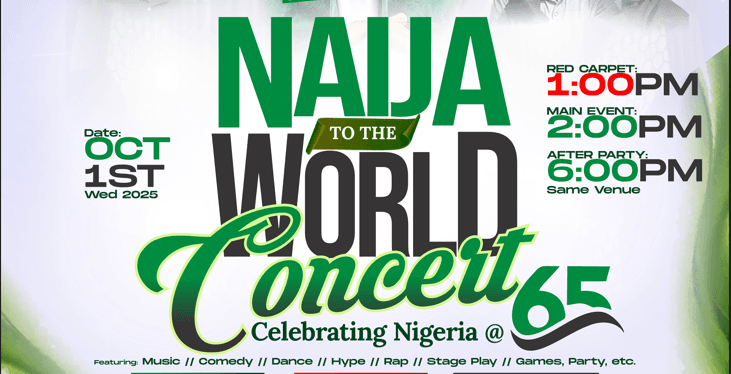 NAIJA TO THE WORLD CONCERT (Celebrating Nigeria @65)'s banner