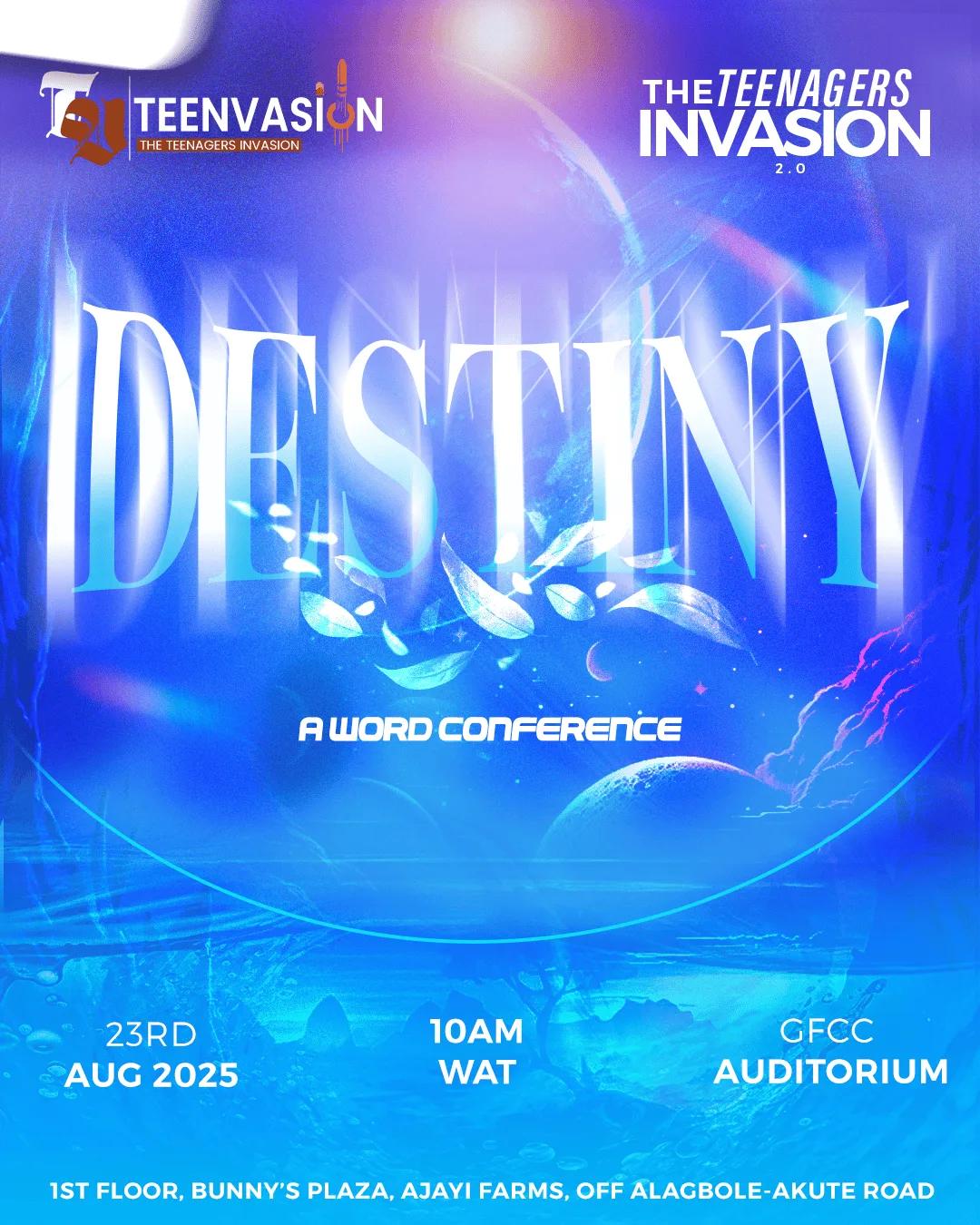 Destiny || Teenvasion'25 Tickets's poster